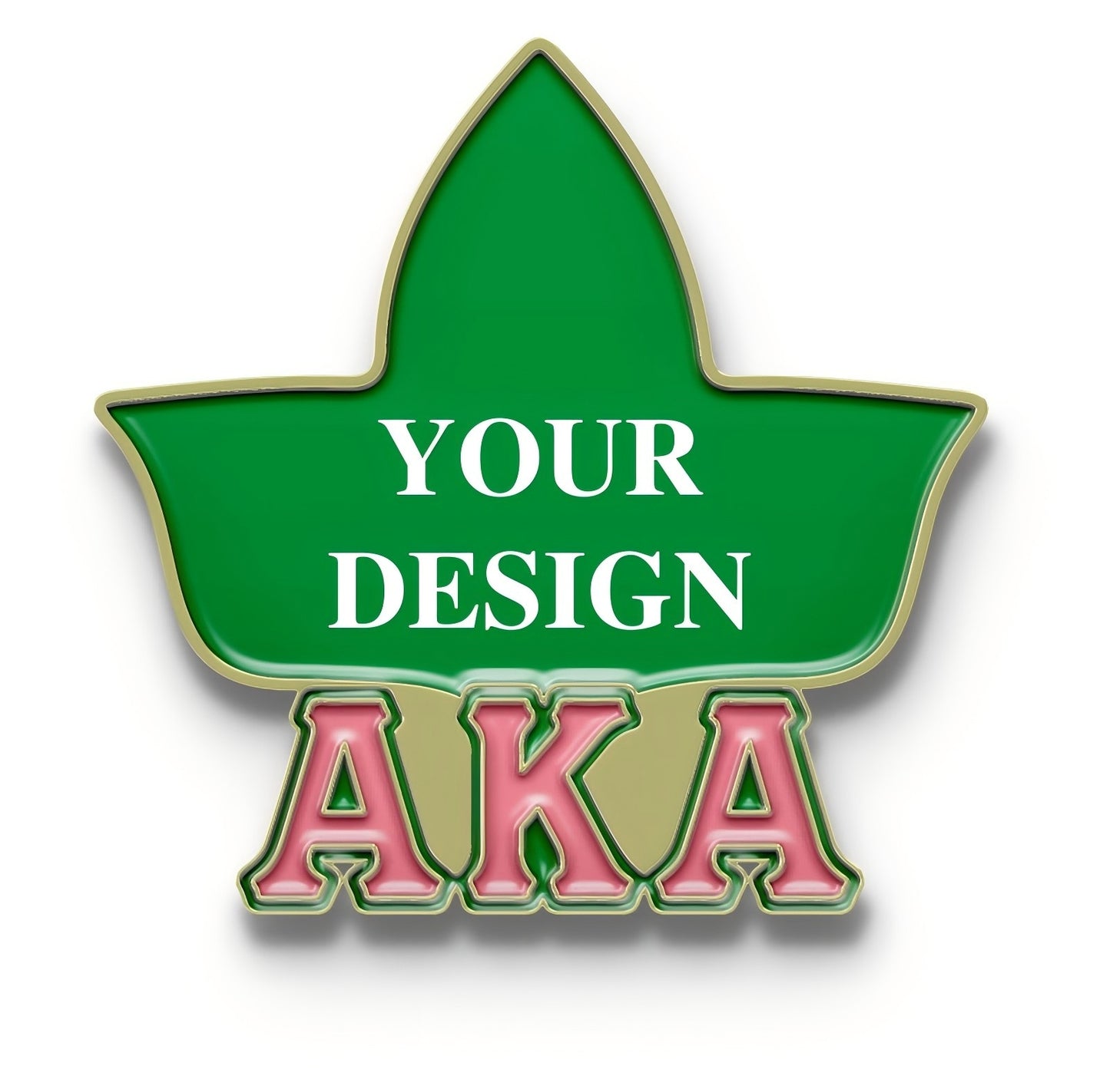 Gold AKA Sorority Pin with green star and 'YOUR DESIGN' text, showcasing a custom design example.