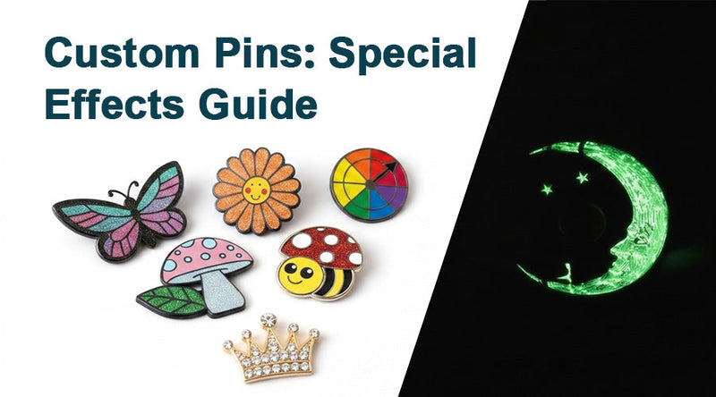 Special Effect Custom Pins: Glitter, Glow, Spinner, Epoxy, and Rhinestone Options