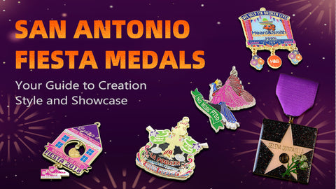 San Antonio Fiesta Medals: Your Guide to Creation, Style, and Showcase