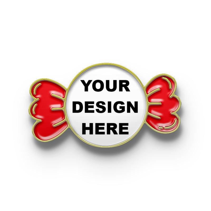 A colorful candy-shaped pin with the text 'YOUR DESIGN HERE' in the center logo
