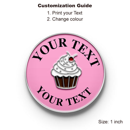 Silver Cupcake Pin with Custom Text