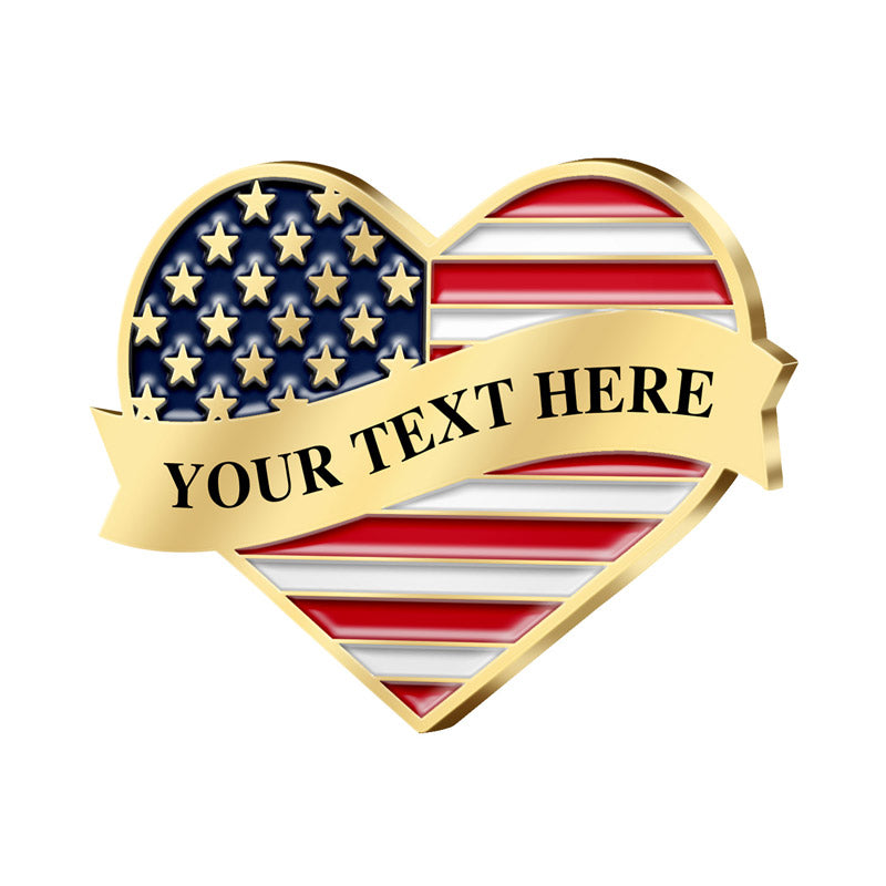 Patriotic Pins in Gold Featuring A 3D Raised Heart Shape Design With Deep Blue Gold Star Field And Red White Stripes And A Central Gold Ribbon With YOUR TEXT HERE For Brand Customization And Commemorative Use