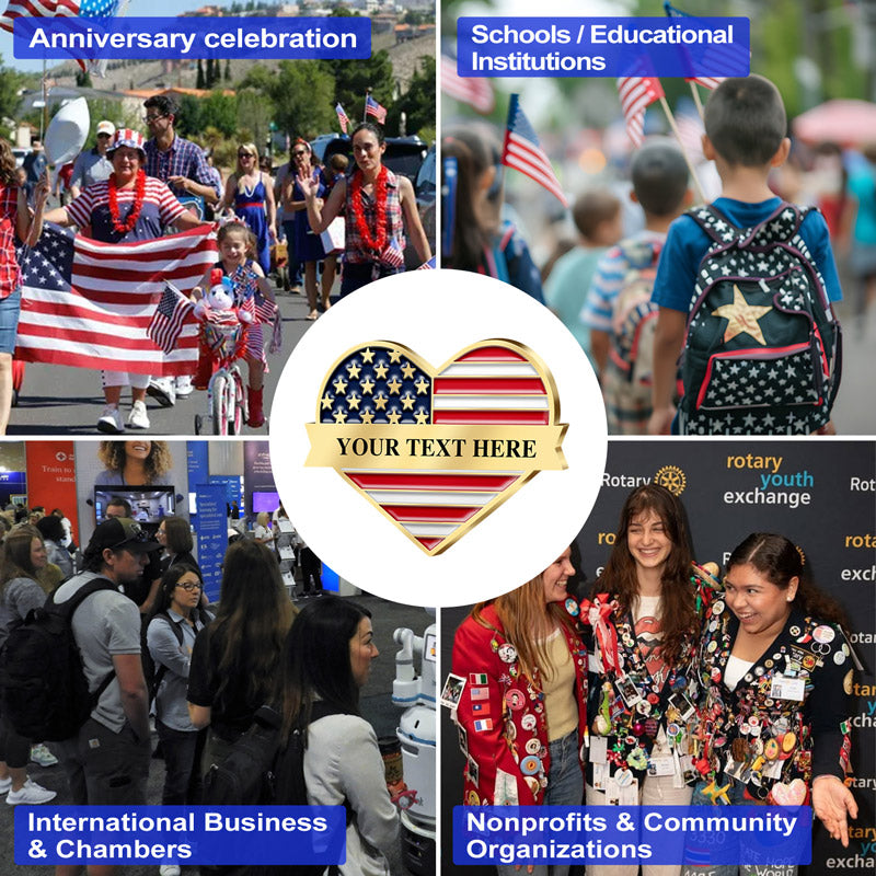 Patriotic Pins Customizable Heart Shape Gold Design Featuring American Flag Pattern And Central YOUR TEXT HERE Area Showcasing Four Application Scenes For Anniversary Celebration Schools International Business And Nonprofits For Versatile Customization And Recognition